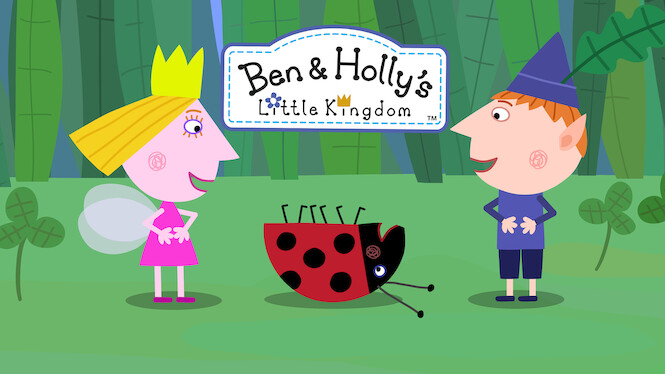 Ben & Holly's Little Kingdom (2019) - Netflix | Flixable